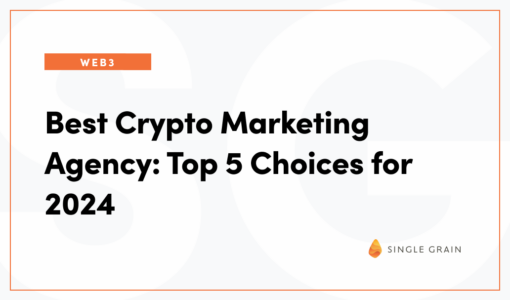 Best Crypto Marketing Agency: Top 5 Choices for 2024